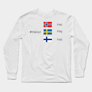 Hello Scandinavians Long Sleeve T-Shirt